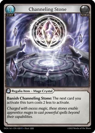 Channeling Stone (028) - Dawn of Ashes 1st Edition Foil - The Grand Archivist