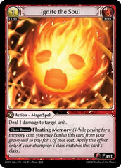 Ignite the Soul (140) - Dawn of Ashes 1st Edition