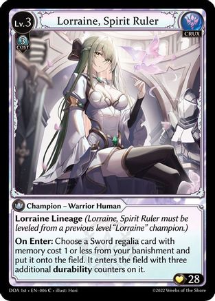 Lorraine, Spirit Ruler (006) - Dawn of Ashes 1st Edition - The Grand Archivist
