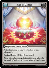 Orb of Glitter (044) - Dawn of Ashes 1st Edition Foil - The Grand Archivist