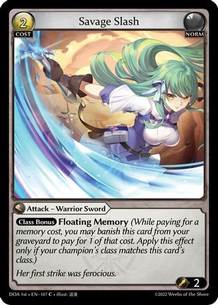 Savage Slash (107) - Dawn of Ashes 1st Edition Foil - The Grand Archivist