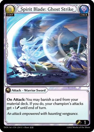 Spirit Blade: Ghost Strike (254) - Dawn of Ashes 1st Edition - The Grand Archivist