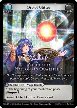 Orb of Glitter (014) - Promotional Cards Foil - The Grand Archivist
