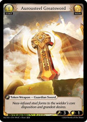 Aurousteel Greatsword (096) - Alchemical Revolution Starter Decks - The Grand Archivist