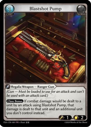 Blastshot Pump (001) - Promotional Cards Foil - The Grand Archivist
