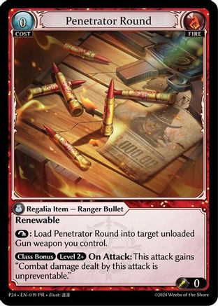 Penetrator Round (019) - Promotional Cards Foil - The Grand Archivist