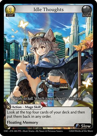Idle Thoughts (005) - Promotional Cards - The Grand Archivist