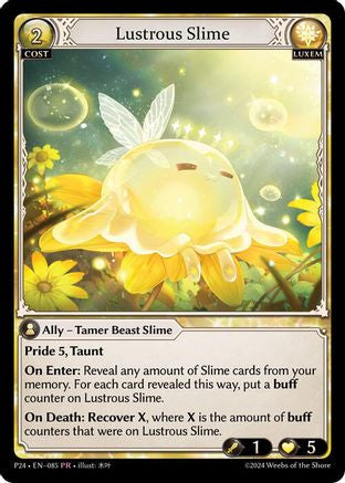 Lustrous Slime (085) - Promotional Cards Foil - The Grand Archivist