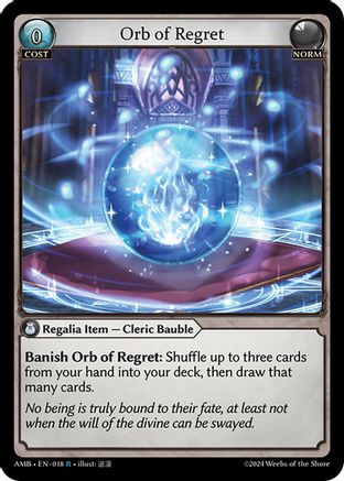 Orb of Regret (018) - Mortal Ambition Foil - The Grand Archivist