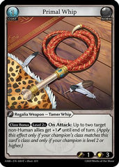 Primal Whip (020) - Mortal Ambition Foil - The Grand Archivist
