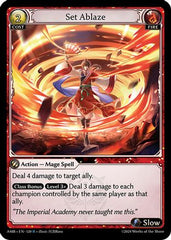Set Ablaze (120) - Mortal Ambition - The Grand Archivist