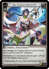 Jin, Zealous Maverick (004) - Mortal Ambition Starter Decks - The Grand Archivist