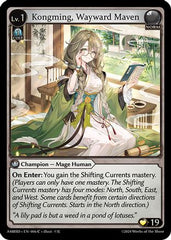 Kongming, Wayward Maven (006) - Mortal Ambition Starter Decks - The Grand Archivist
