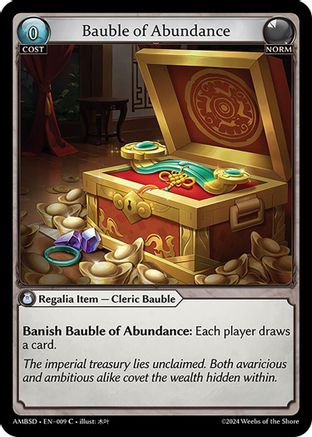 Bauble of Abundance (009) - Mortal Ambition Starter Decks - The Grand Archivist