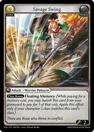 Savage Swing (140) - Promotional Cards Foil - The Grand Archivist