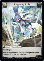 Staggering Strike (152) - Promotional Cards Foil
