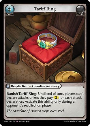 Tariff Ring (149) - Promotional Cards Foil - The Grand Archivist