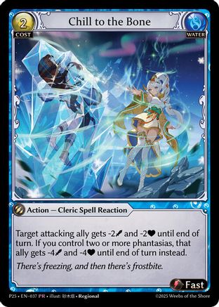 Chill to the Bone (037) - Promotional Cards Foil - The Grand Archivist
