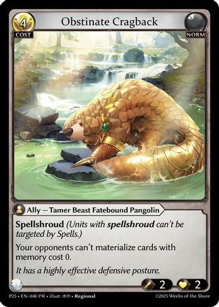 Obstinate Cragback (040) - Promotional Cards Foil - The Grand Archivist