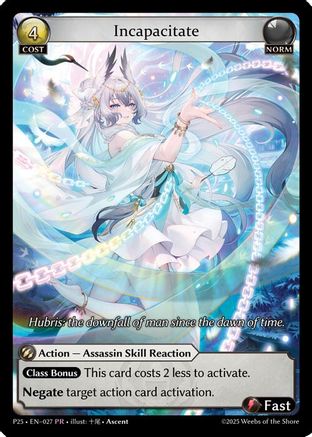 Incapacitate (027) (027) - Promotional Cards Foil - The Grand Archivist