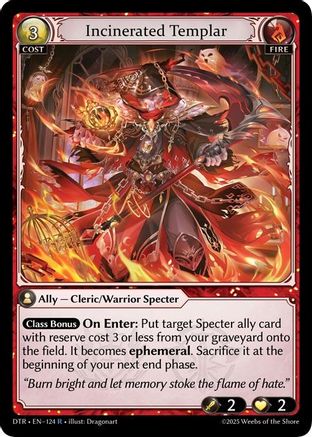Incinerated Templar (124) - Distorted Reflections - The Grand Archivist