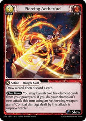 Piercing Aetherfuel (130) - Distorted Reflections - The Grand Archivist