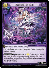 Remnant of Will (191) - Phantom Monarchs Foil