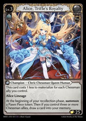 Alice, Trifle's Royalty (011) - Radiant Origins Foil