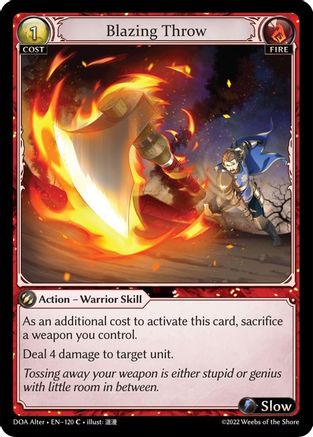 Blazing Throw (120) - Dawn of Ashes Alter Edition - The Grand Archivist