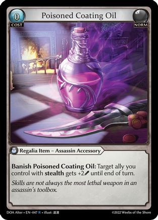 Poisoned Coating Oil (047) - Dawn of Ashes Alter Edition