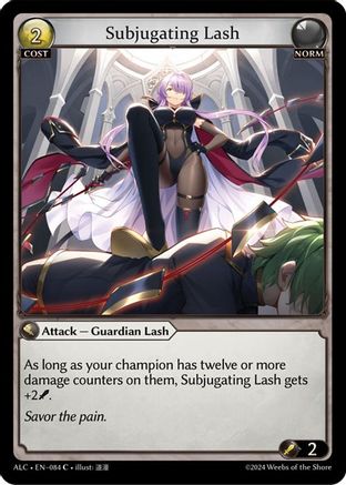 Subjugating Lash (084) - Alchemical Revolution - The Grand Archivist
