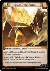 Smash with Obelisk (200) - Alchemical Revolution Foil - The Grand Archivist