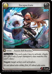 Incapacitate (095) - Promotional Cards Foil
