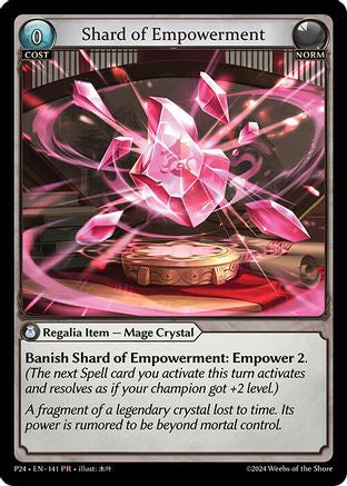 Shard of Empowerment (141) - Promotional Cards Foil