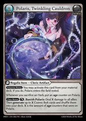 Polaris, Twinkling Cauldron (006) - Proxias Vault