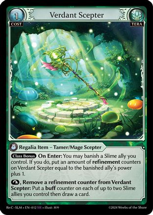 Verdant Scepter (012) - Silvie Slime Sovereign Re Collection Lite