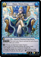 Hunt, Weiss King (116) - Phantom Monarchs