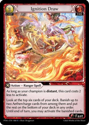 Ignition Draw (088) - Phantom Monarchs Foil