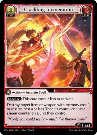 Crackling Incineration (Curio Foil) (080) - Phantom Monarchs Foil