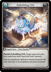 Enfeebling Orb (Curio Foil) (011) - Phantom Monarchs Foil
