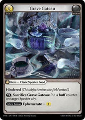 Grave Gateau (Curio Foil) (040) - Phantom Monarchs Foil