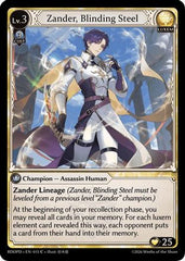 Zander, Blinding Steel (015) - Radiant Origins Pantheon