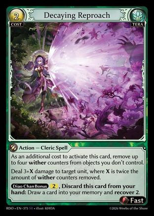 Decaying Reproach (375) - Radiant Origins