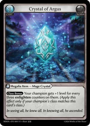 Crystal of Argus (004) - Radiant Origins Foil