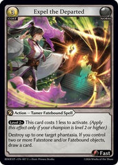 Expel the Departed (007) - Radiant Origins Event Pack