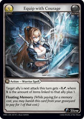 Equip with Courage (057) - asphodelparadise Foil