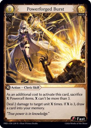 Powerforged Burst (239) - asphodelparadise Foil