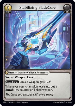 Stabilizing BladeCore (090) - asphodelparadise