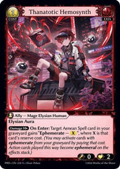 Thanatotic Hemosynth (234) - asphodelparadise Foil