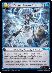 Aenean Frozen Shunt (Interference Curio Foil) (142) - asphodelparadise Foil